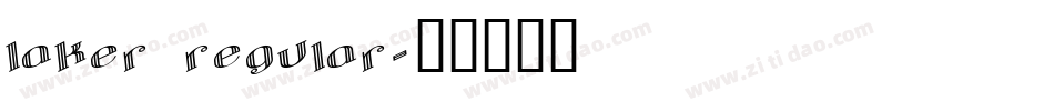 laker regular字体转换